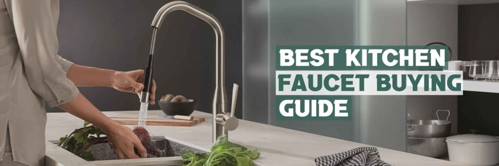 best kitchen faucet guide desktop guide