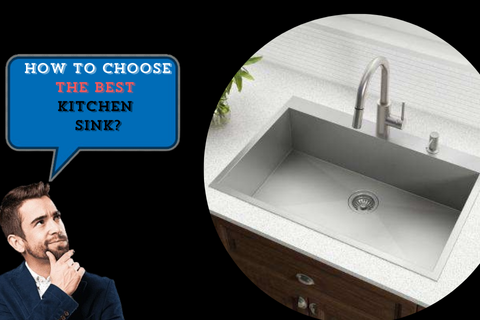 Choosing the Best Kitchen Sink